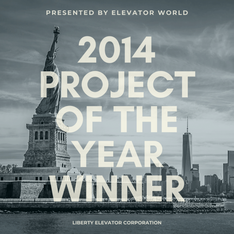 2014 Elevator World Project of the Year Winner, Liberty Elevator, Statue of Liberty